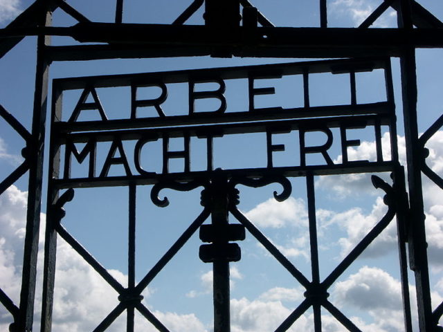 Arbeit macht frei (work sets you free) – the words that welcomed new inmates at the entrance to Nazi death camps.