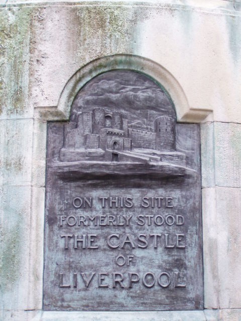 A plaque marks the location of the original Liverpool Castle